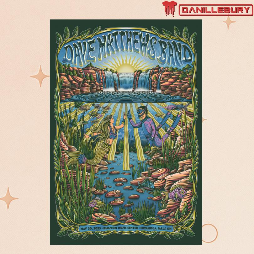 Dave Matthews Band May 30 2025 Blossom Music Center in Cuyahoga Falls OH Poster