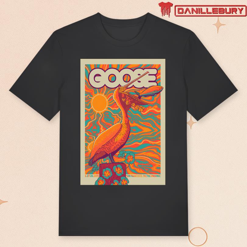 Goose Poster San Francisco CA May 27-28 2025