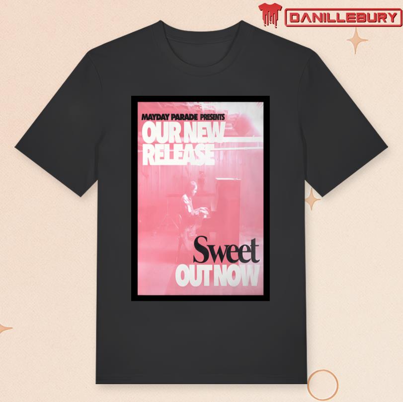 Mayday Parade Our New Release Sweet Out Now Poster