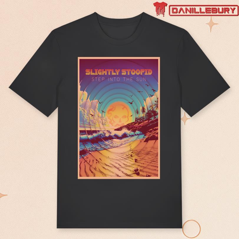 Slightly Stoopid Step In to The Sun Poster
