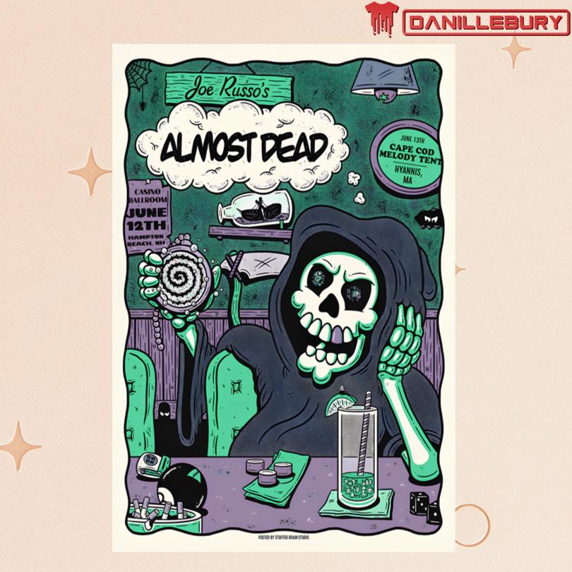 Almost Dead June 13 2025 Cape Cod Melody Tent Hyannis MA Poster