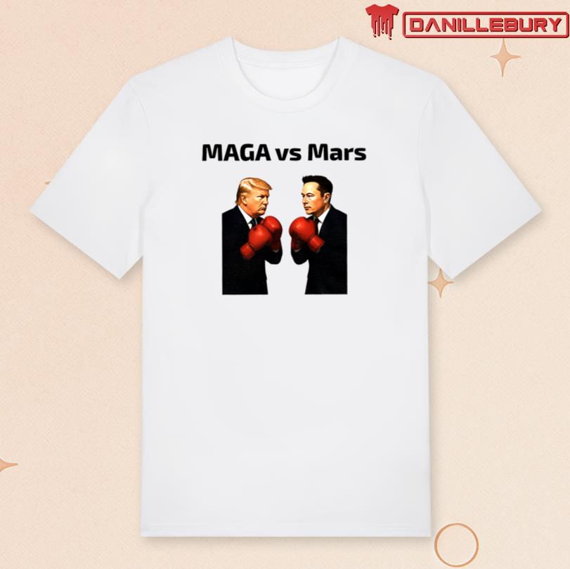 Anti Trump vs Elon Musk Maga vs Mars Shirt
