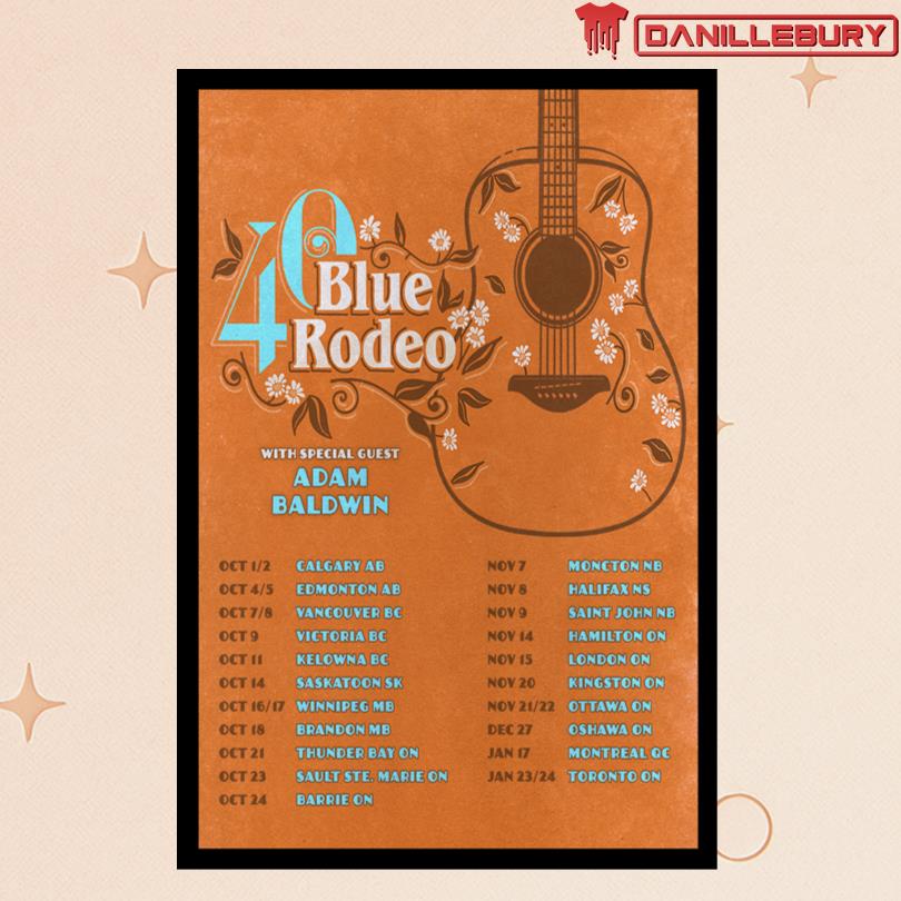 Blue Rodeo with Adam Baldwin Tour Poster