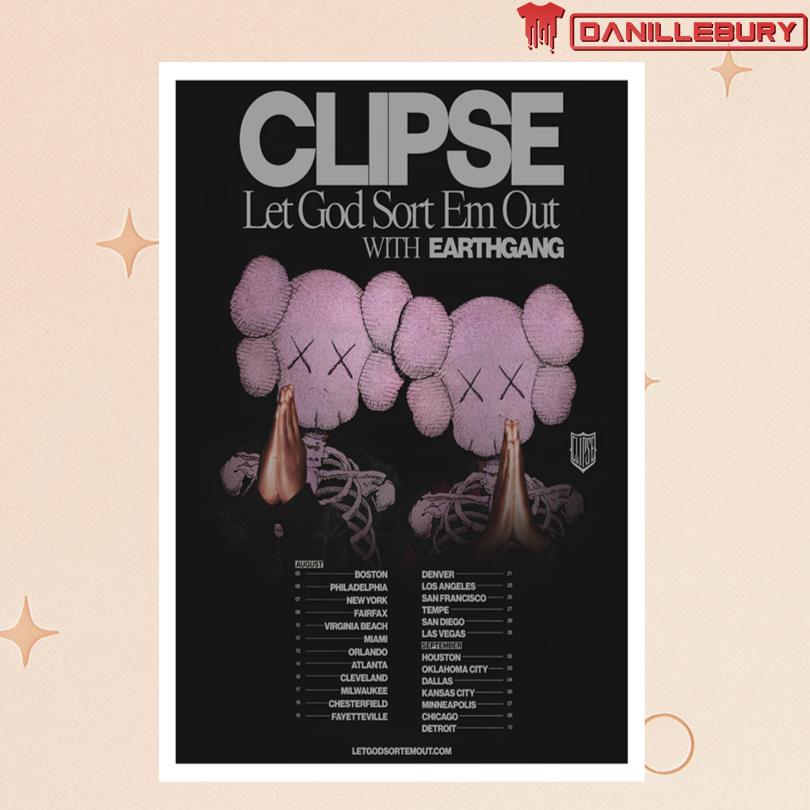 Clipse Let God Sort Em Out August 2025 Tour Poster
