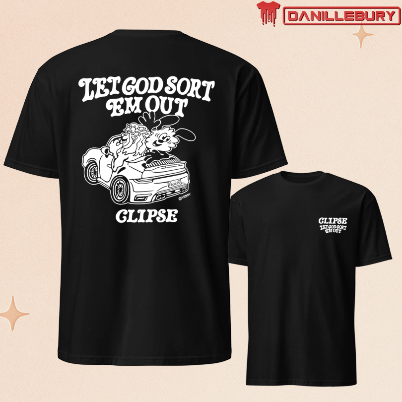 Clipse Let God Sort Em Out Tshirts