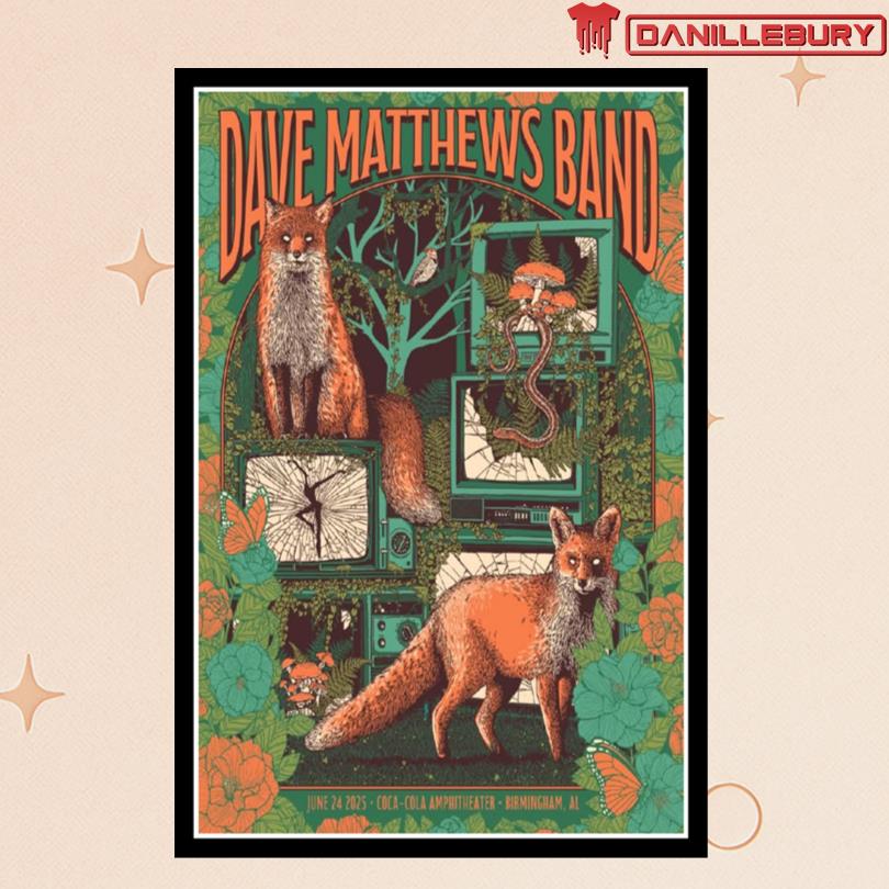 Dave Matthews Band June 24 2025 Coca-Cola Amphitheater in Birmingham, AL Poster