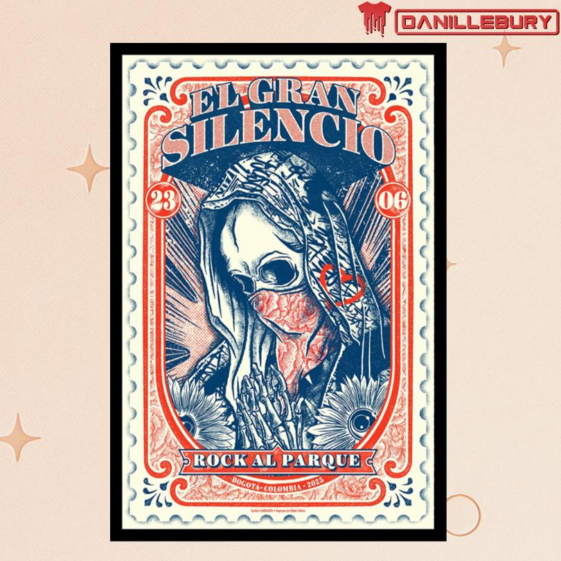 El Gran Silencio June 23 2025 Bogota Colombia Poster