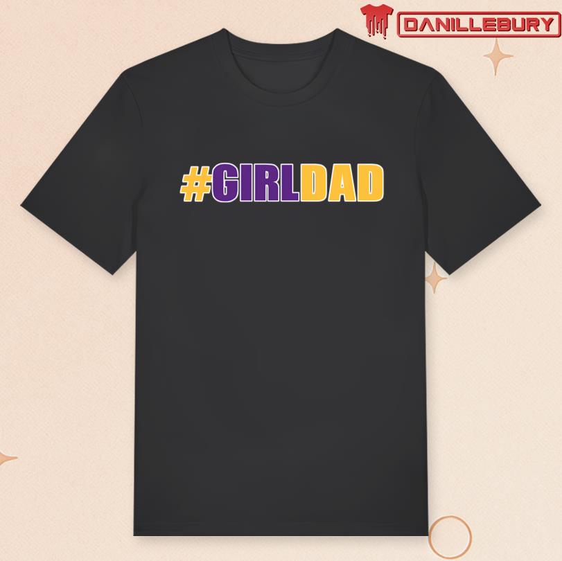 Girl Dad Tee