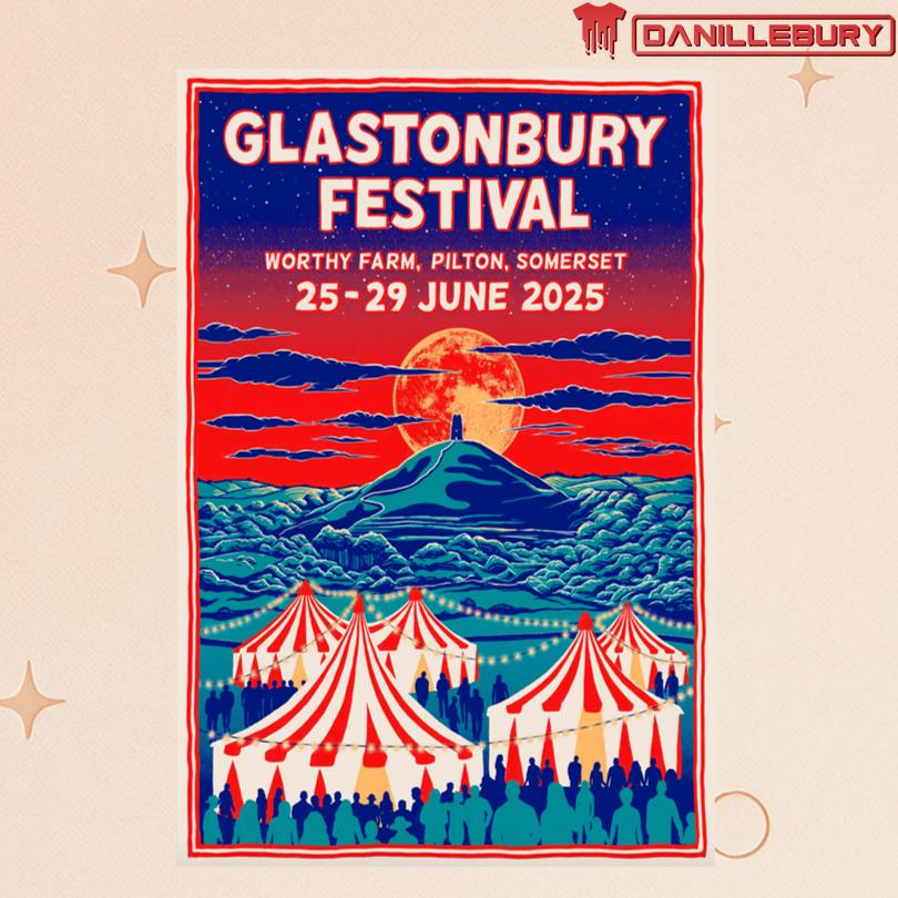 Glastonbury Festival Worthy Farm in Pilton, Somerset Jun 25-29 2025 Poster