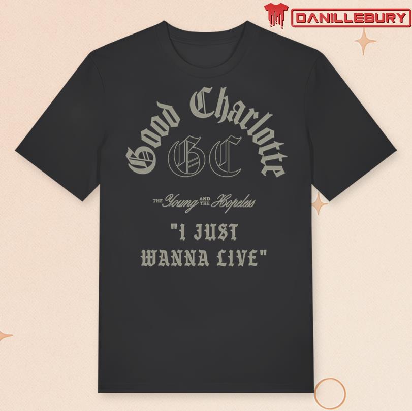 Good Charlotte I Just Wanna Live Hoodie
