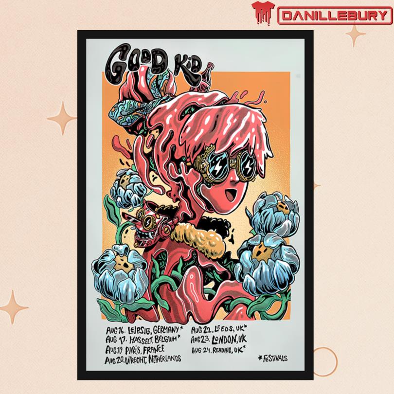 Good Kid August 2025 Tour Poster