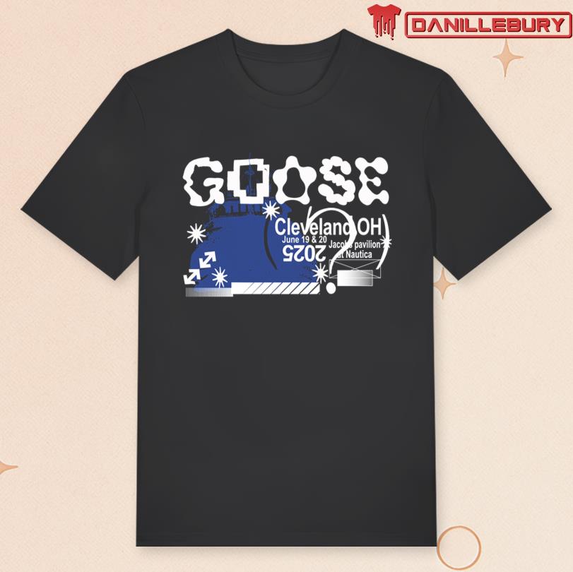Goose June 19-20 2025 Jacobs Pavilion Cleveland OH Tee