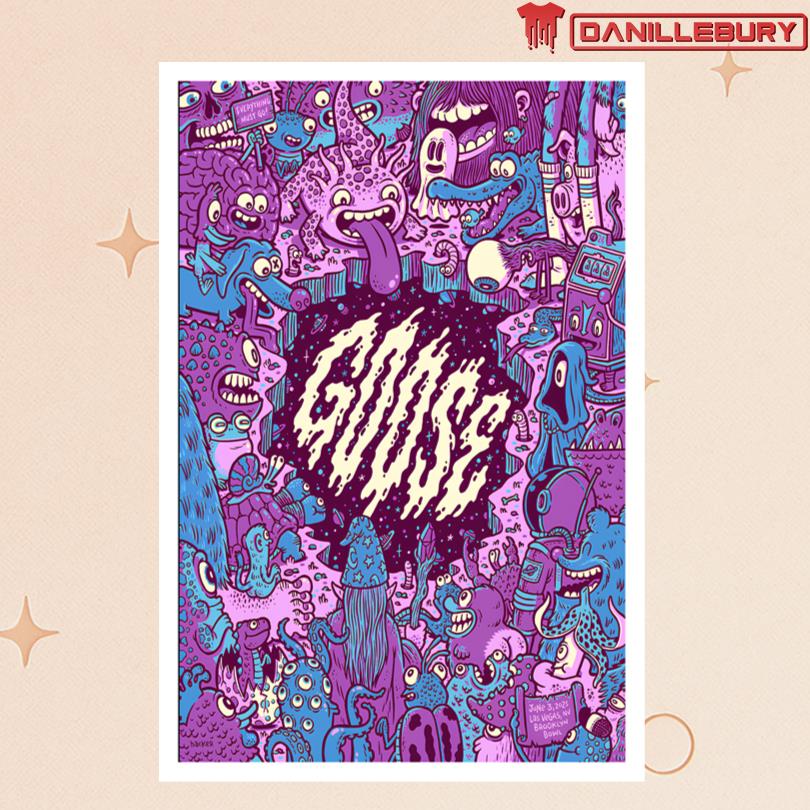 Goose June 3 2025 Brooklyn Bowl Las Vegas NV Poster