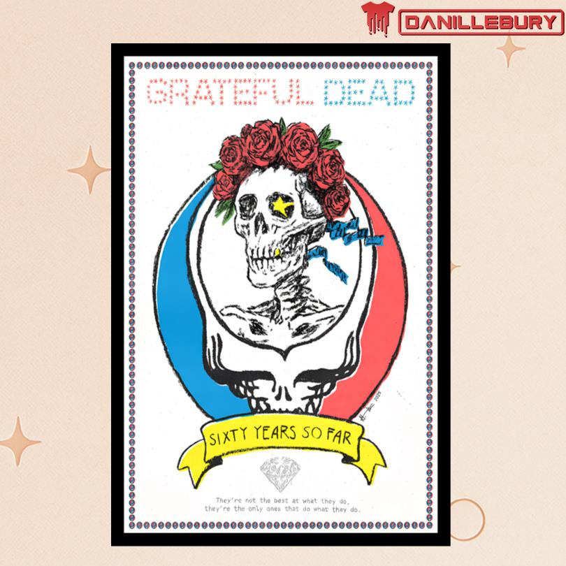 Grateful Dead 60 Years So Far Poster