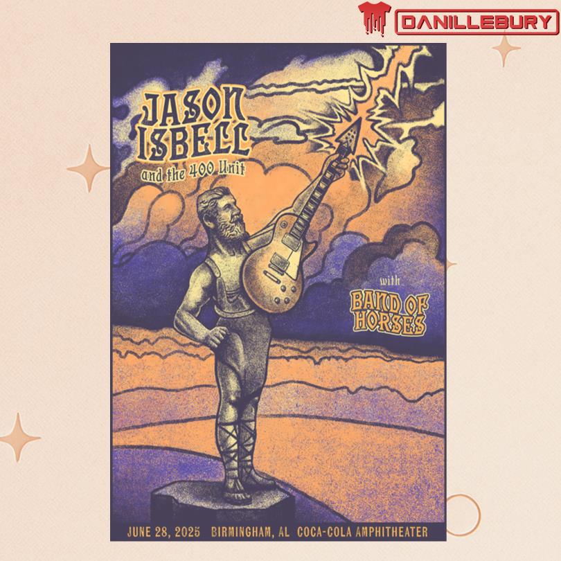 Jason Isbell And The 400 Unit Poster Coca-Cola Amphitheater June 28 2025