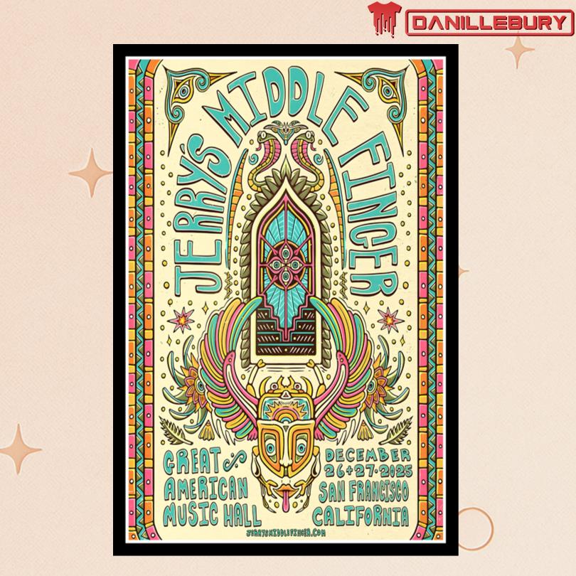 Jerry Middle Finger Dec 26 27 2025 San Francisco California Poster