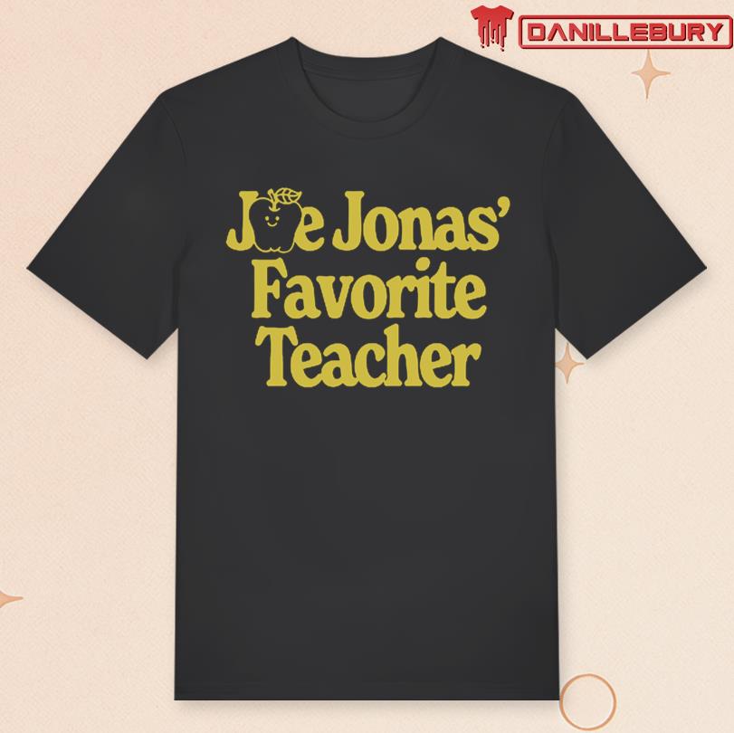 Joae Jonas Favorite Teacher Shirt