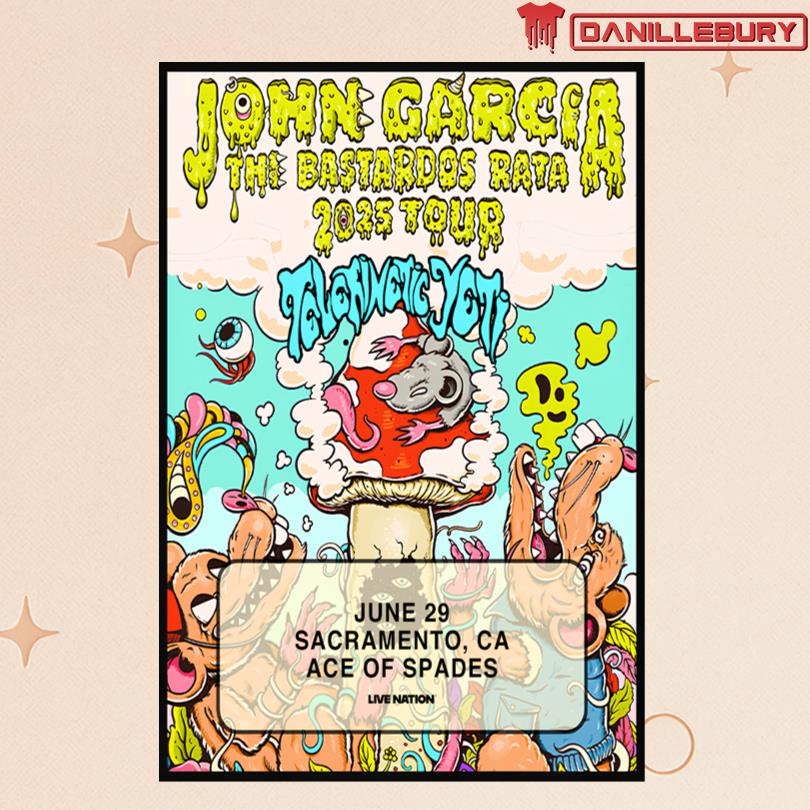 John Garcia Jun 29 2025 Sacramento CA Poster