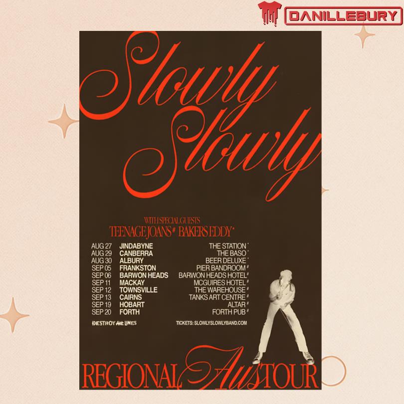 Poster Slowly Slowly Regional Aus Tour 2025