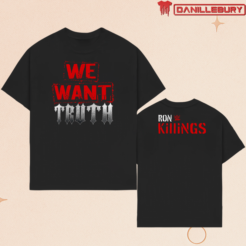 Ron Killings R-Truth We Want Truth Tee