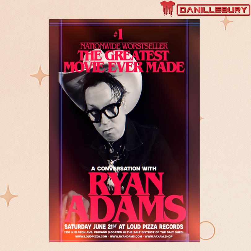 Ryan Adams June 21 2025 Chicago Theatre in Chicago IL Poster