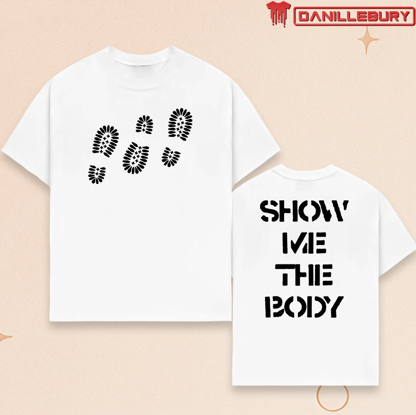 Show Me The Body Boot Shirt