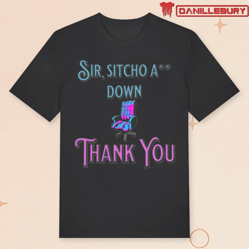 Sir, Sitcho A Down Regal Edition T-shirt