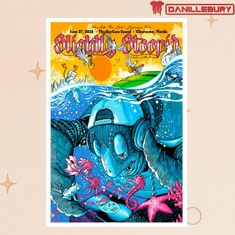 Slightly Stoopid Jun 27 2025 The BayCare Sound Clearwater, FL Poster