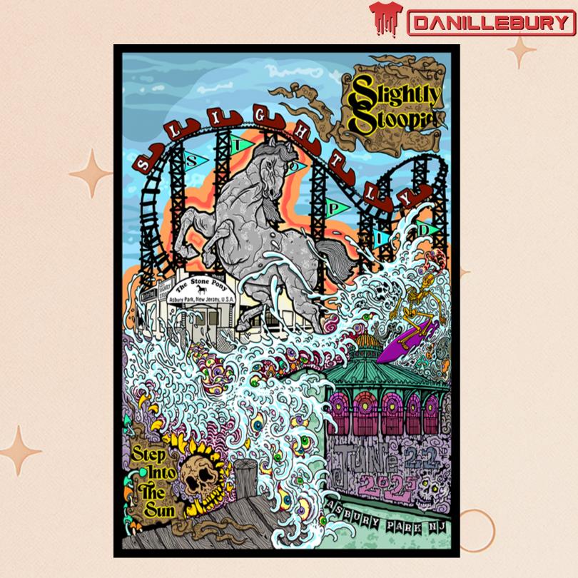 Slightly Stoopid Stone Pony Summer Stage in Asbury Park, NJ Jun 22 2025 Poster