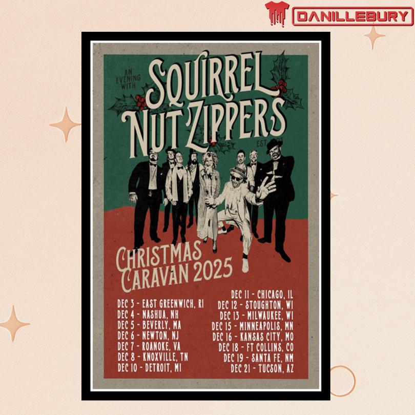 Squirrel Nut Zippers Christmas Caravan 2025 Tour Poster