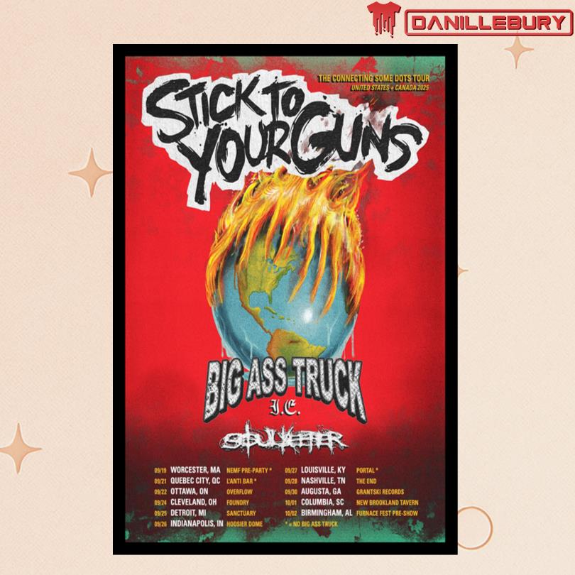 Stick To Your Guns Big Ass Truck Tour 2025 Poster