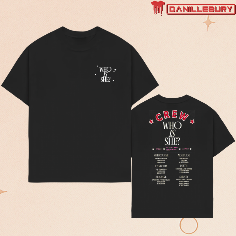 We Don\'t Have Time For This 2025 Tour Tee