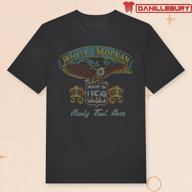 Whitey Morgan Honkey Tonk Hero Shirt