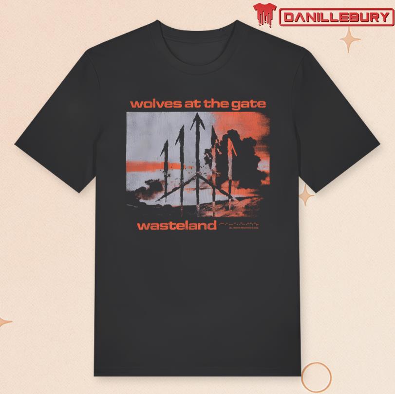Wolves At The Gate Wasteland Cover Tee