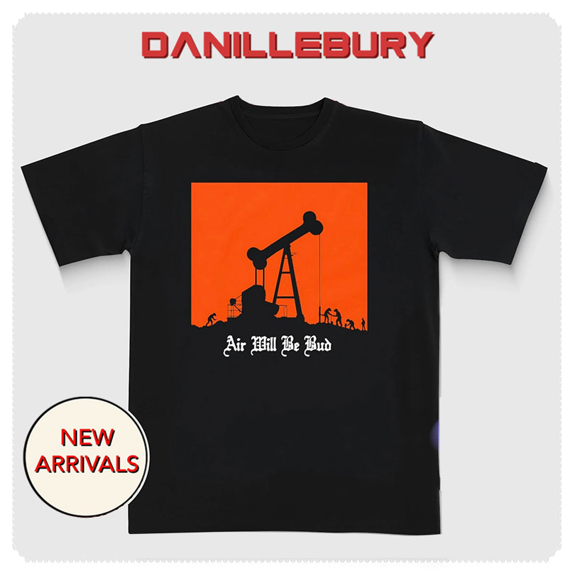 Air will be bud dog bones shirt