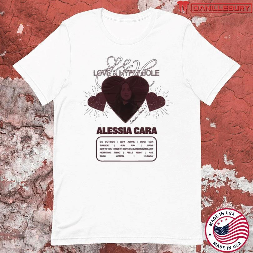 Alessia Cara Love & Hyperbole T-shirts