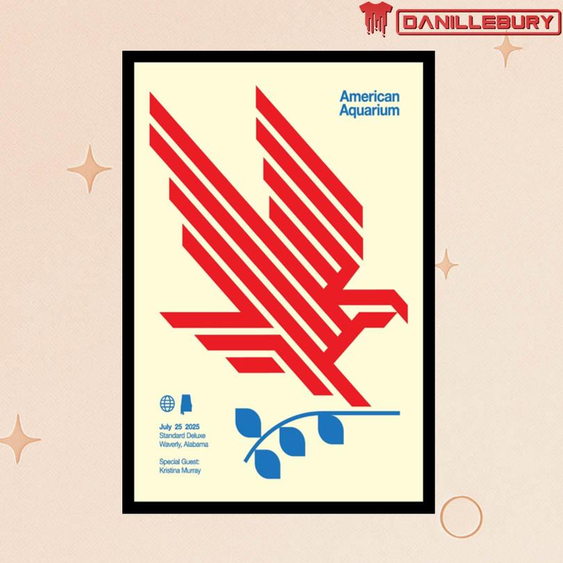 American Aquarium Standard Deluxe Waverly Alabama July 25 2025 Poster