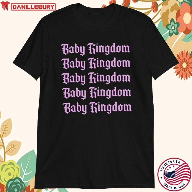 Baby Queen Baby Kingdom T-shirt