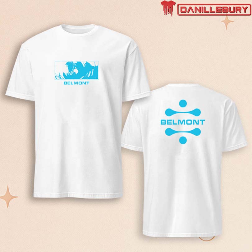 Belmont Last To Love Merch