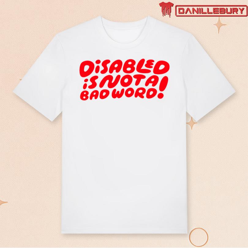Candycorn Disabled Is Not A Bad Word Tee