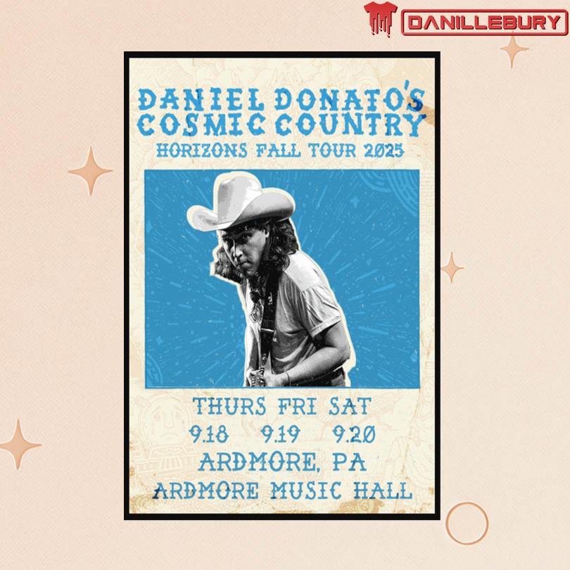 Daniel Donato At Ardmore PA September 18-20 2025 Poster