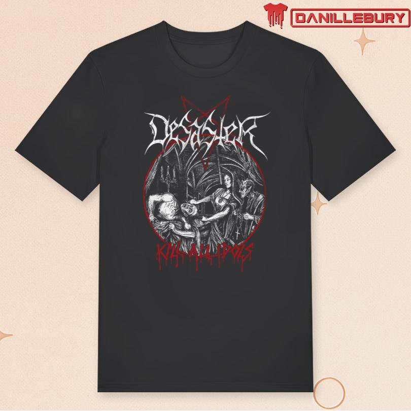 Desaster Kill All Idols T-Shirt