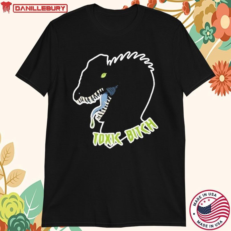 Dilophosaurus Dinosaur Toxic Bitch T-shirt