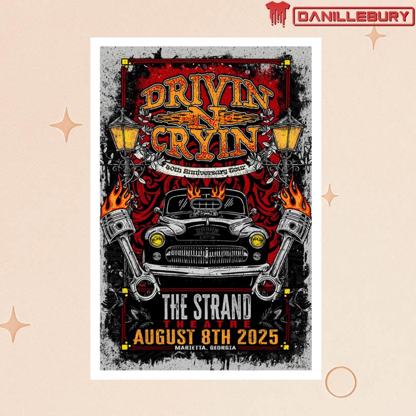 Drivin N Cryin Strand Theatre Marietta GA August 8 2025 Poster