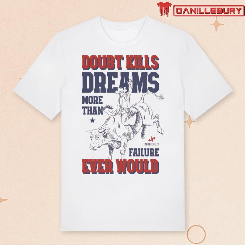 Dude Perfect Dreams Shirt