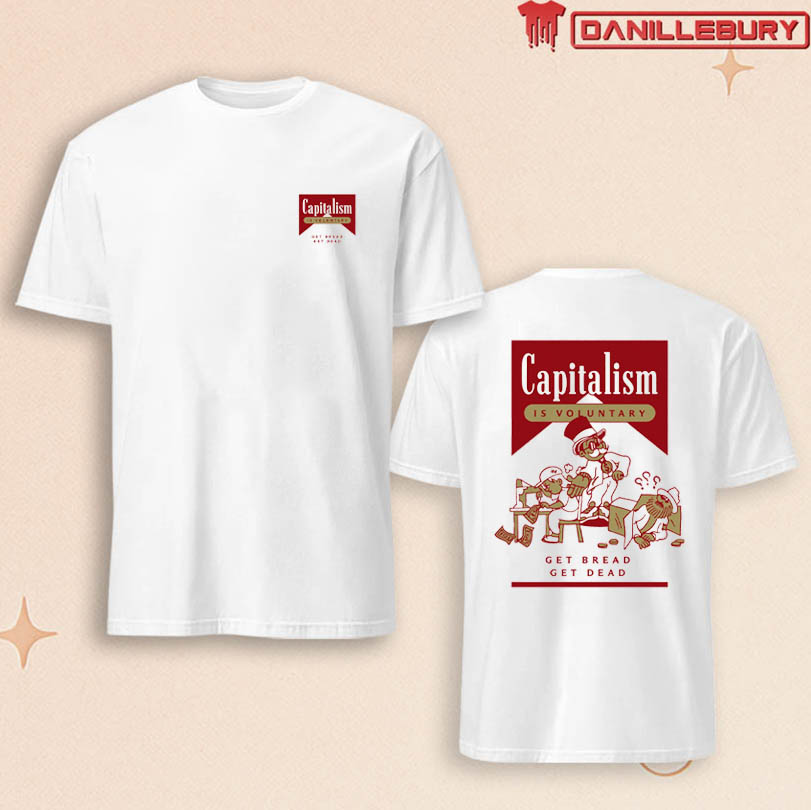 Hasan Piker Get Bread Get Dead Merch 2025 Tee