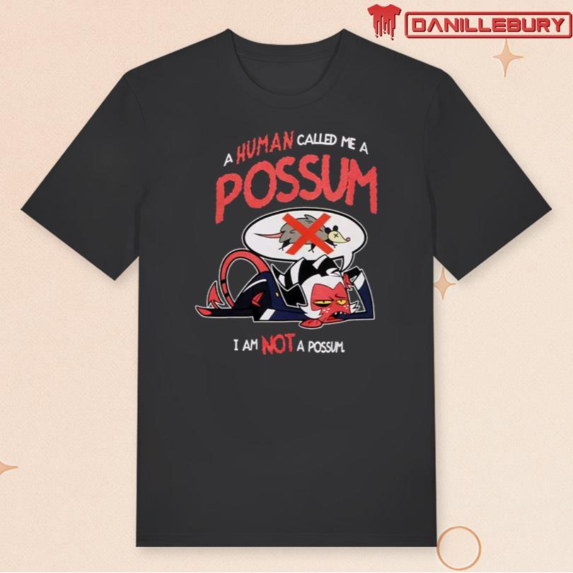 Helluva Boss Moxxie Not A Possum Tee