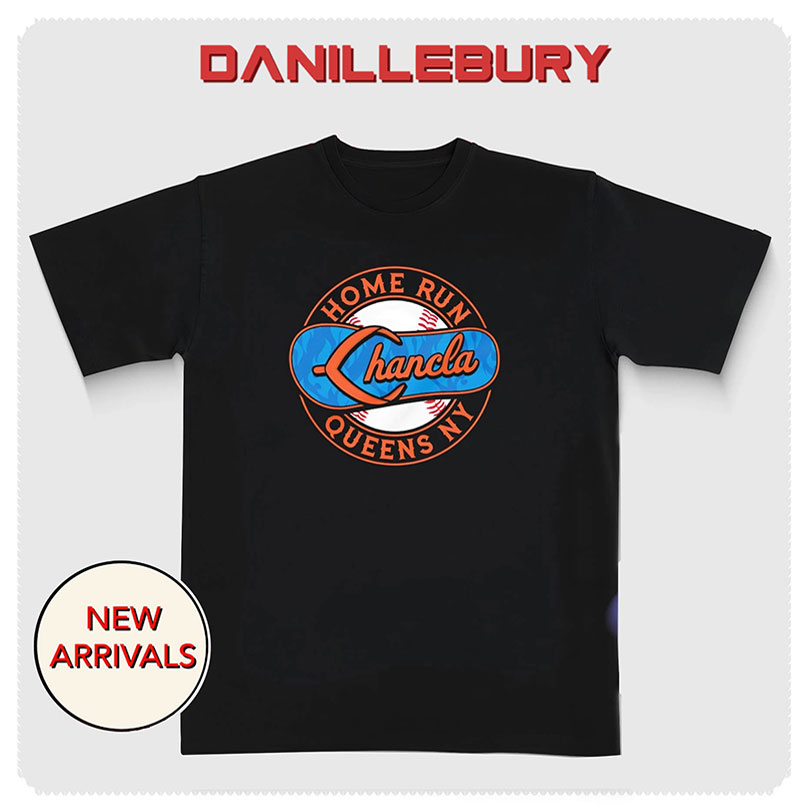 Home Run Chancla Queens Ny Mets shirt