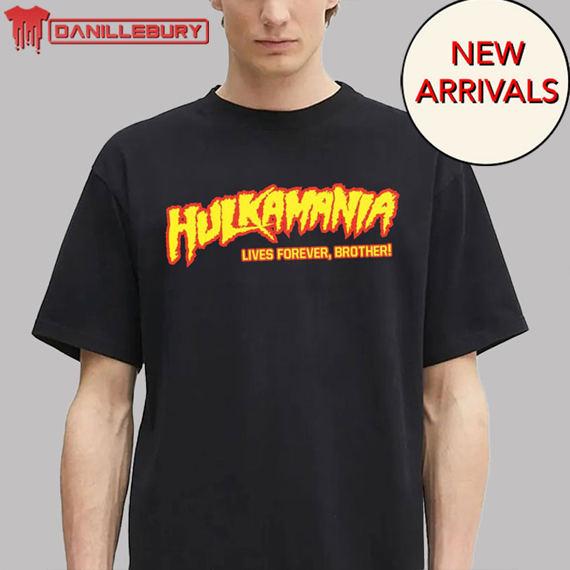 Hulk Hogan Hulkamania Lives Forever Brother