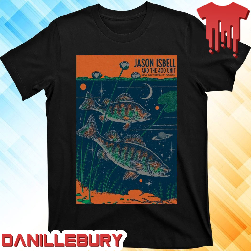Jason Isbell And The 400 Unit Jul 23 2025 Peace Center Concert Hall In Greenville SC Poster T-Shirt